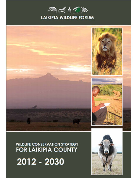 Wildlife conservation strategy for Laikipia county 2012 – 2030